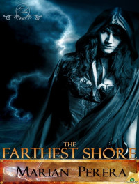 Perera Marian — The Farthest Shore