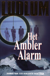 Ludlum Robert — Het Ambler Alarm