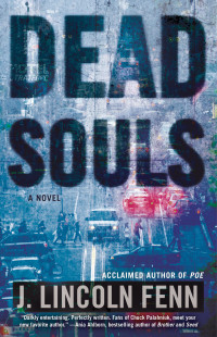 Fenn, Lincoln J — Dead Souls