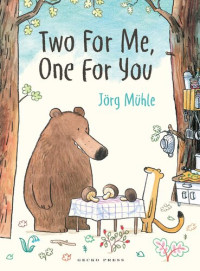 Jorg Muhle — Two for Me, One for You