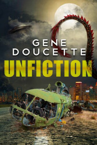 Gene Doucette — Unfiction