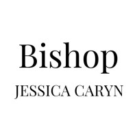 Jessica Caryn — Bishop