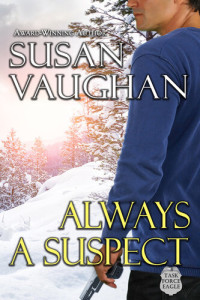 Susan Vaughan — Always a Suspect: Prequel to the Task Force Eagle Trilogy