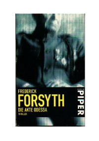 Forsyth Frederick — Die Akte Odessa