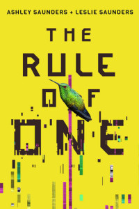 Ashley Saunders; Leslie Saunders — The Rule of One
