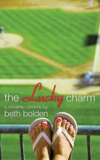 Bolden Beth — The Lucky Charm