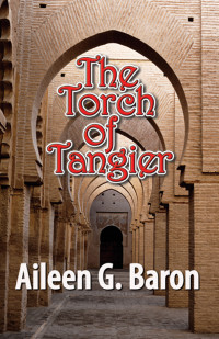 Baron, Aileen G — The Torch of Tangier