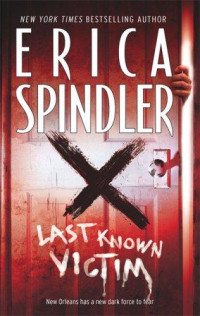 Spindler Erica — Last Known Victim