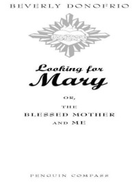 Donofrio Beverly — Looking for Mary