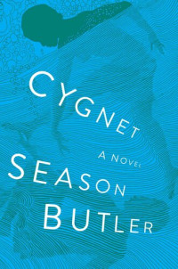 Season Butler — Cygnet