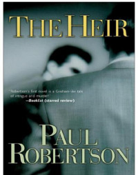 Robertson Paul — The Heir