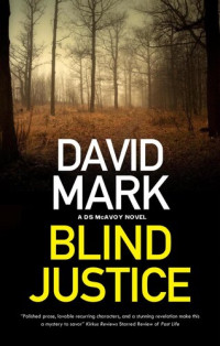 David Mark — Blind Justice
