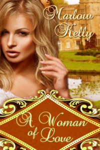 Kelly Marlow — A Woman of Love