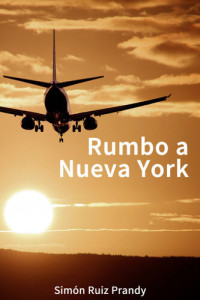 Simón Ruiz — Rumbo a Nueva York