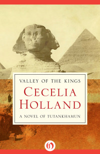 Holland Cecelia — Valley of the Kings
