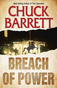 Barrett Chuck — Breach of Power