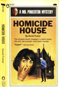 Frome David — Homicide House
