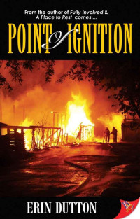 Dutton Erin — Point of Ignition