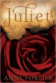 , Juliet — Anne Fortier