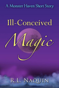 Naquin, r L — Ill-Conceived Magic