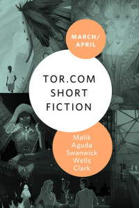 Various Authors — Tor.com Short Fiction March – April 2021