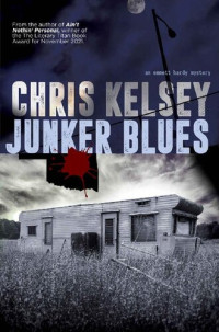 Chris Kelsey — Junker Blues