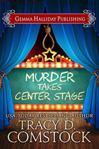 Comstock, Tracy D — SfM03 - Murder Takes Center Stage