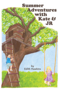 Hawkins Edith — Summer Adventures with Kate & JR