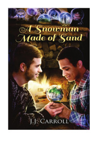 Carroll, J J — Snowman Made of Sand