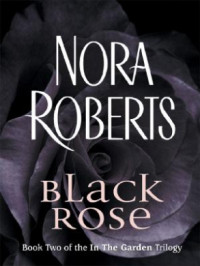 Roberts Nora — Black Rose