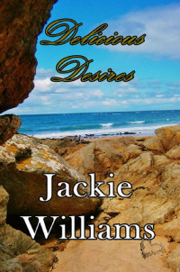 Williams Jackie — Delicious Desires