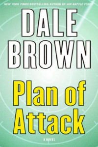 Brown Dale — Plan of Attack