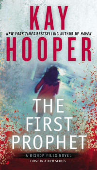 Hooper Kay — The First Prophet