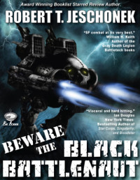 Jeschonek, Robert T — Beware the Black Battlenaut