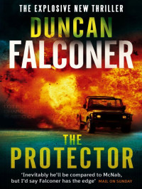 Falconer Duncan — The Protector