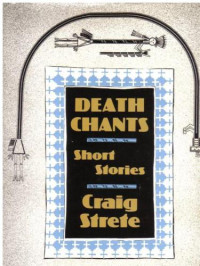 Strete Craig — Death Chants