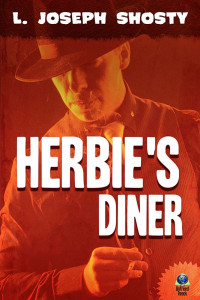 Shosty, Joseph L — Herbie's Diner