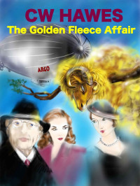 Hawes, C W — The Golden Fleece Affair