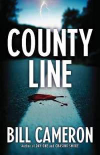 Cameron Bill — County Line