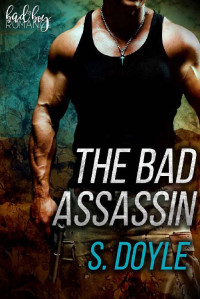 Doyle S — The Bad Assassin