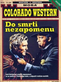 Kirby J. — Colorado western 056. Do smrti nezapomenu - Kirby J.