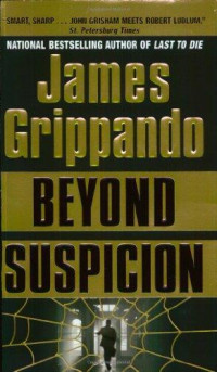 Grippando James — Beyond Suspicion