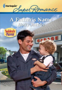 Jacobs Holly — A Father's Name