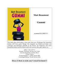 Beaumont Matt — Gummi