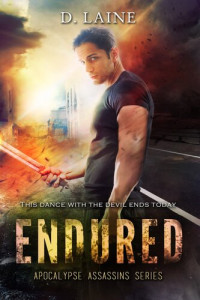 D. Laine; Desni Dantone — Endured