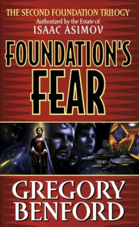 Gregory Benford — Foundation's Fear