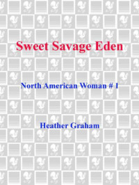 Graham Heather — Sweet Savage Eden