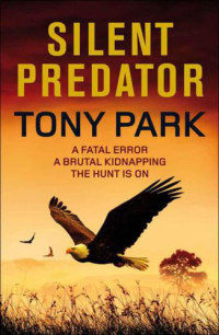 Park Tony — Silent Predator