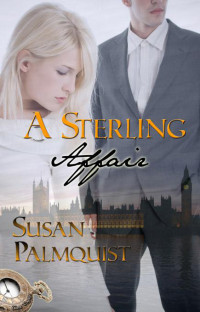 Palmquist Susan — A Sterling Affair