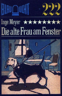 Meyer Inge — Die alte Frau am Fenster